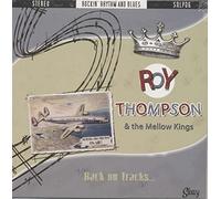 THOMPSON, Roy - THOMPSON, Roy Back On Tracks ... (2011)