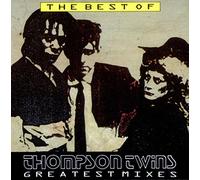 Thompson Twins - Thompson Twins Greatest