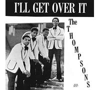 Thompsons - I'll Get Over It [VINYL] [Vinilo]