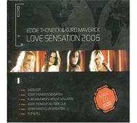 Thoneick Eddie & Kurd Maverick - Love Sensation 2006