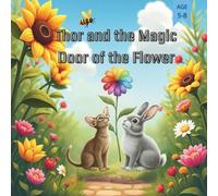 Thor and the Magic Door of the Flower (Thor(English))