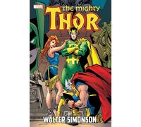 THOR BY WALTER SIMONSON VOL. 3 [NEW PRINTING] (The Mighty Thor)