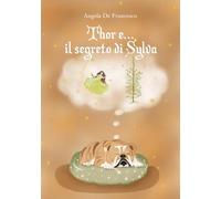 Thor e il segreto di Sylva