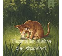 Thor e la pietra dei desideri (Thor(Italian))