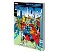 THOR EPIC COLLECTION: EVEN AN IMMORTAL CAN DIE (Thor, 9)