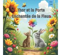 Thor et la Porte Enchantée de la Fleur (Thor(French))