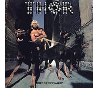 Thor - Keep The Dogs Away - Deluxe Edition [Vinilo]