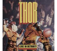 Thor - Live In Detroit