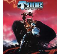 Thor - Only the strong [Vinilo]