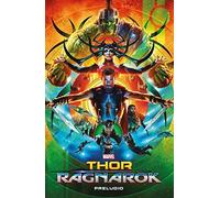 Thor. Ragnarok - Preludio (MARVEL)