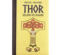 Thor. Relatos de Asgard - Edición Especial