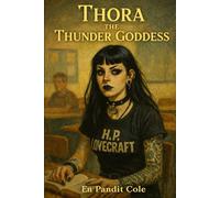 Thora the Thunder Goddess (Black Fantasy Saga)