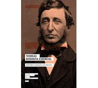 Thoreau. Biografia essencial: 19 (Clàssics de la pau i la noviolència)