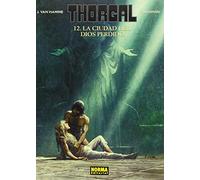 THORGAL 12. LA CIUDAD DEL DIOS PERDIDO