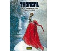 Thorgal 15: El Señor De Las Montañas