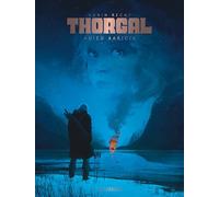 Thorgal Saga - Adieu Aaricia (Thorgal Saga, 1)