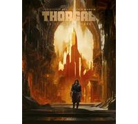 Thorgal Saga - La déesse d'ambre - Bec/Mangin