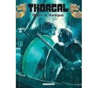 Thorgal. Vol. 42. Ozurr Le Varègue
