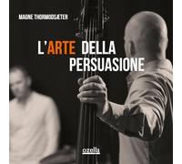 Thormodsæter, Magne - L'arte Della Persuasione [Vinilo]