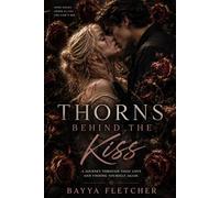 Thorns Behind the Kiss: When Love Leaves Scars and Healing Begins