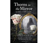 THORNS IN THE MIRROR