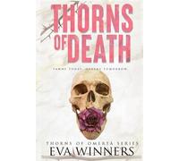 Thorns of Death: A Dark Mafia Romance (Thorns of Omertà)