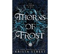 Thorns of Frost: 2 (Fae of Snow & Ice)