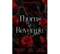 Thorns Of Revenge: A Dark Romance Series (ebook)
