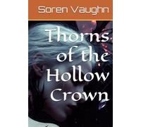 Thorns of the Hollow Crown