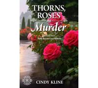 Thorns, Roses and Murder: A Molly McGuire Cozy Mystery: 10 (Molly McGuire Mysteries)