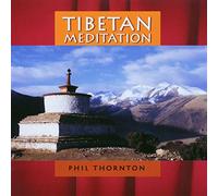 Phil Thornton – Tibetan Meditation – New World