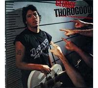 Thorogood, George - Born To Be Bad