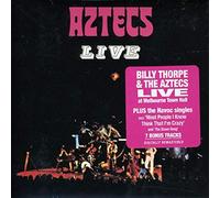 THORPE, BILLY & THE AZTECS - Billy Thorpe & The Aztecs - Live