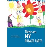 Those are MY Private Parts