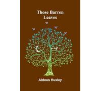 Those Barren Leaves