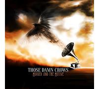 Those Damn Crows – Murder And The Motive – Vinilo LP