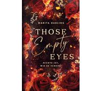 Those empty Eyes: Nichts ist, wie es scheint: 4