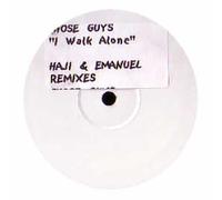 THOSE GUYS - THOSE GUYS / I WALK ALONE (REMIX)