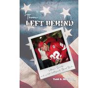 Those Left Behind: Veteran Suicide and My Late Best Friend, Brad Bush