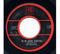 Those Oldies But Goodies - To Be Loved 7inch, 45rpm