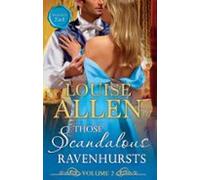 Those Scandalous Ravenhursts Volume Two (ebook)