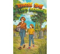 Those She Left Behind