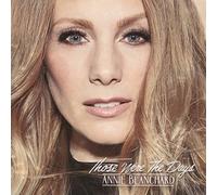 Annie Blanchard - Those Were The Days