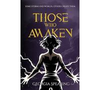 Those Who Awaken: 2 (Rise & Ruin Series)