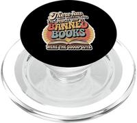 Those Who Ban Books were Never The Good Guys - PopSockets PopGrip para MagSafe