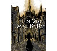 Those Who Dream By Day (The Winona Bride Series)