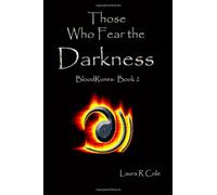 Those Who Fear the Darkness: BloodRunes: Book 2