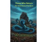 Those Who Return: The Third Book of The Kynd (The Books of The Kynd)