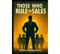 Those Who Rule the Sales: Russian Style of Sales, Part II (From Russia With Love)