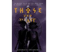 Those Who Wait: 1 (Rise & Ruin Series)